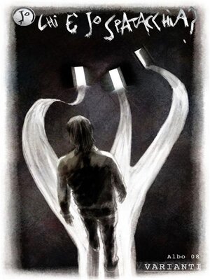 cover image of Chi è Jo Spatacchia?--Albo 08 --Varianti